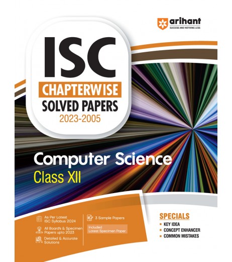 Arihant ISC Chapterwise Solved Papers computer science Class 12 for 2024 Examination